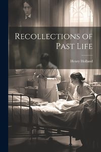 Cover image for Recollections of Past Life