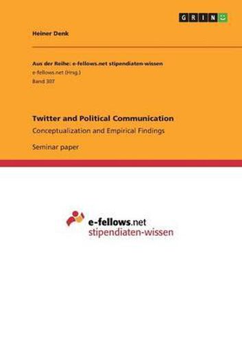 Cover image for Twitter and Political Communication