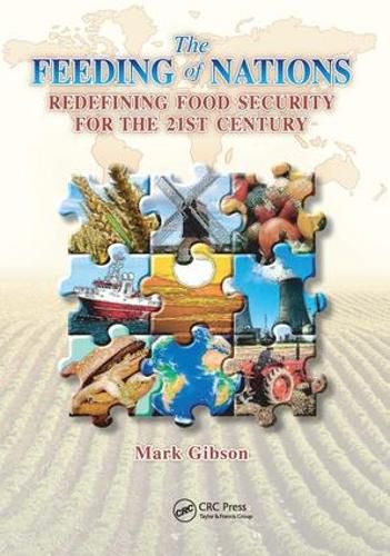 Cover image for The Feeding of Nations: Redefining Food Security for the 21st Century