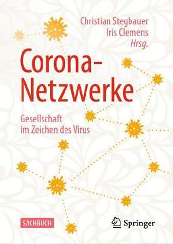 Corona-Netzwerke - Gesellschaft im Zeichen des Virus