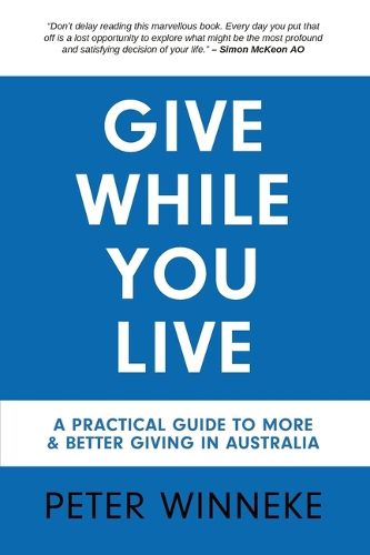 Give While You Live