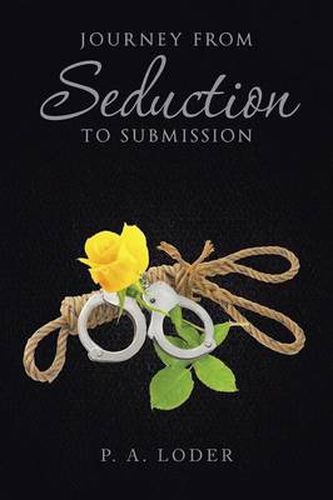 Cover image for Journey from Seduction to Submission