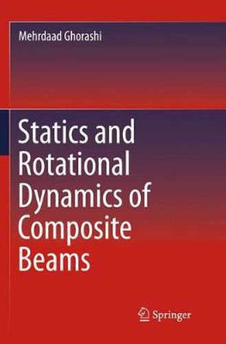 Cover image for Statics and Rotational Dynamics of Composite Beams