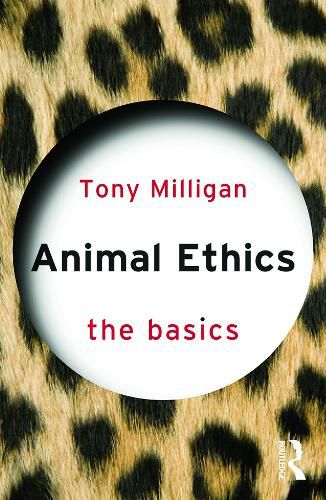Cover image for Animal Ethics: The Basics: The Basics