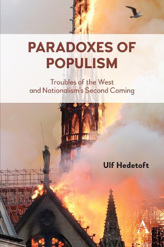 Cover image for Paradoxes of Populism: Troubles of the West and Nationalism's Second Coming