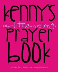 Cover image for Kenny's (Short Little, Very Long) Prayerbook