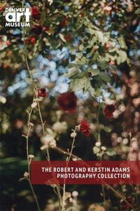 Cover image for Companion to The Robert and Kerstin Adams Photography Collection at the Denver Art Museum