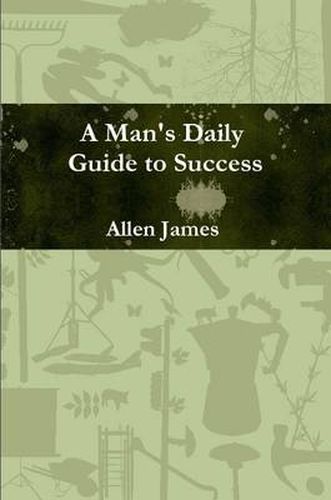 Cover image for A Man's Daily Guide to Success - Paperback