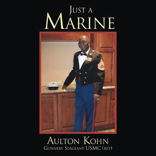 Cover image for Just A Marine