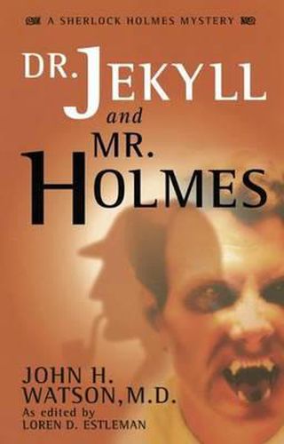 Cover image for Dr. Jekyll and Mr. Holmes