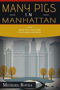 Cover image for Many Pigs in Manhattan