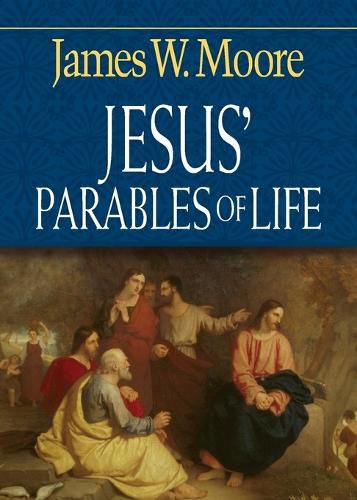 Cover image for Jesus' Parables of Life