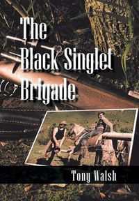 Cover image for The Black Singlet Brigade