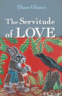Cover image for The Servitude of Love