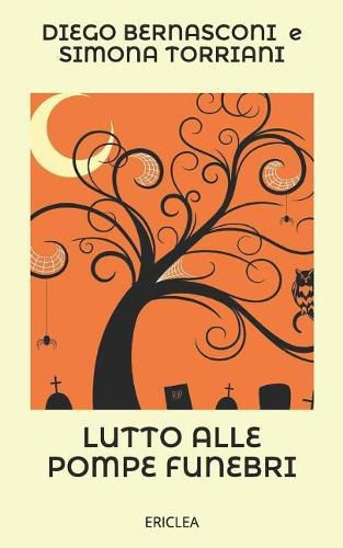 Cover image for Lutto alle pompe funebri