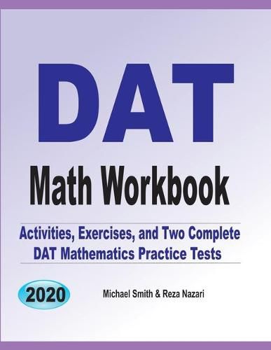 Cover image for DAT Math Workbook: Exercises, Activities, and Two Full-Length DAT Math Practice Tests