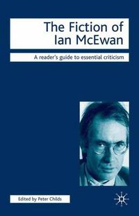 Cover image for The Fiction of Ian McEwan