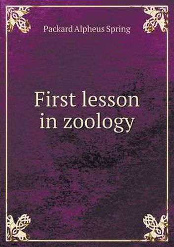 Cover image for First Lesson in Zoology