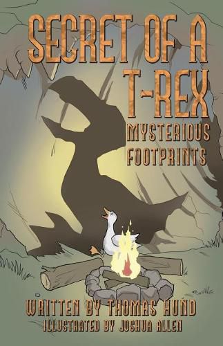 Cover image for Secret of a T-Rex: Mysterious Footprints