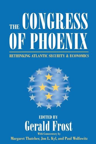 Cover image for The Congress of Phoenix: Rethinking Atlantic Security and Economics