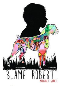 Cover image for Blame Robert