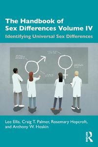 Cover image for The Handbook of Sex Differences Volume IV Identifying Universal Sex Differences