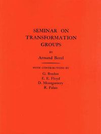 Cover image for Seminar on Transformation Groups. (AM-46), Volume 46