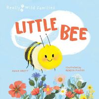 Cover image for Little Bee: A Day in the Life of a Little Bee