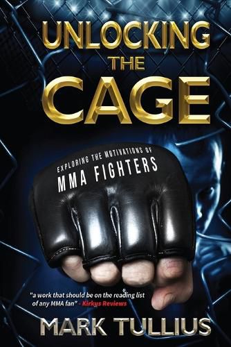 Cover image for Unlocking the Cage: Exploring the Motivations of MMA Fighters