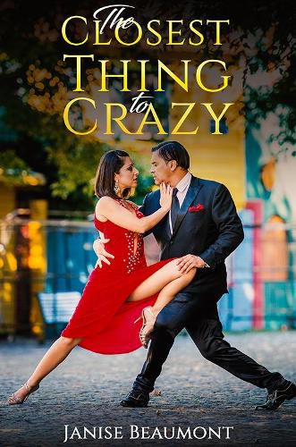 Cover image for The Closest Thing to Crazy