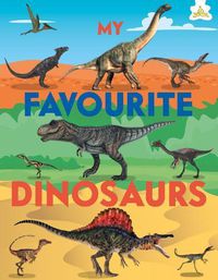 Cover image for My Favourite Dinosaurs