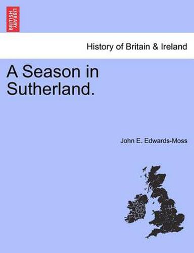 Cover image for A Season in Sutherland.