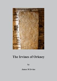 Cover image for The Irvines of Orkney