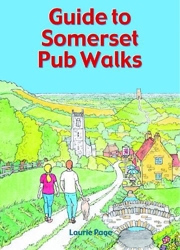 Cover image for Guide to Somerset Pub Walks