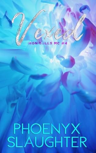 Cover image for Vexed (Iron Bulls MC #4)