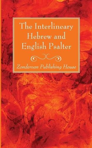 Cover image for The Interlineary Hebrew and English Psalter