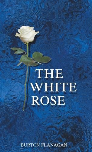 Cover image for The White Rose