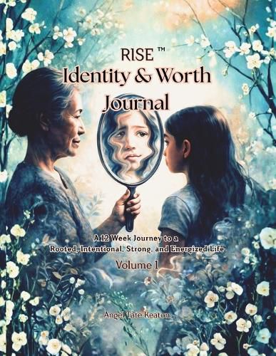 Cover image for RISE Identity & Worth Journal
