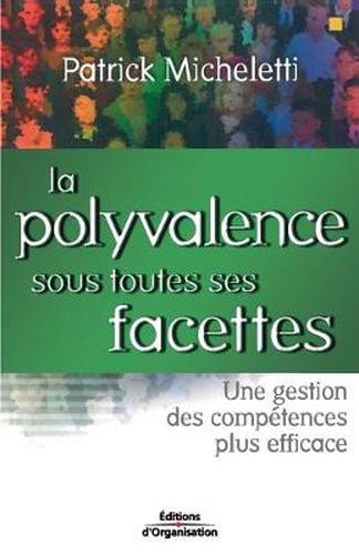Cover image for La polyvalence sous toutes ses facettes: Une gestion des competences plus efficace