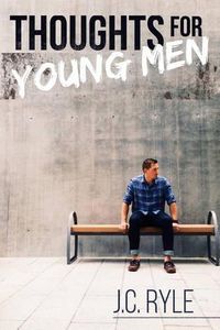 Cover image for Thoughts for Young Men