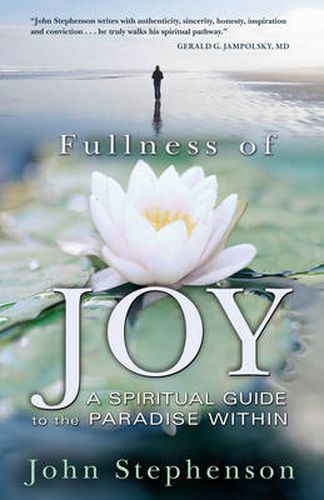 Cover image for Fullness of Joy: A Spiritual Guide to the Paradise within