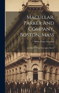 Cover image for Macullar, Parker And Company, Boston, Mass