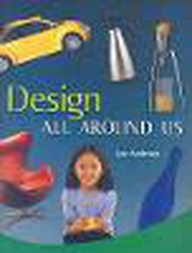 Cover image for Design All Around Us: Individual Student Edition Emerald (Levels 25-26)