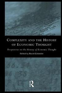 Cover image for Complexity and the History of Economic Thought