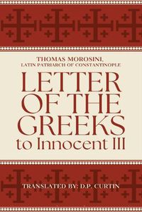 Cover image for Letter of the Greeks to Innocent III