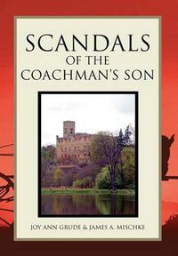 Cover image for Scandals of the Coachman's Son