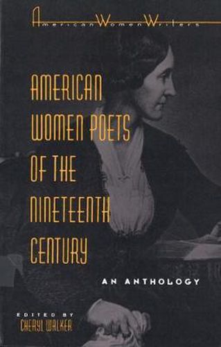 Cover image for American Women Poets of the Nineteenth Century: An Anthology