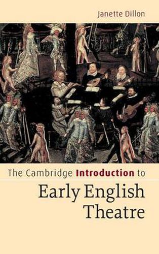 Cover image for The Cambridge Introduction to Early English Theatre