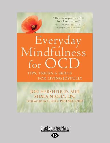 Cover image for Everyday Mindfulness for OCD: Tips, Tricks, and Skills for Living Joyfully