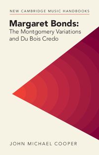 Cover image for Margaret Bonds: The Montgomery Variations and Du Bois Credo